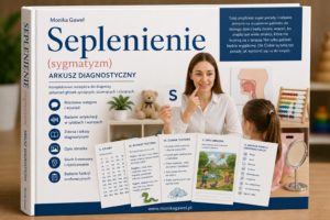 Arkusz diagnostyczny - seplenienie