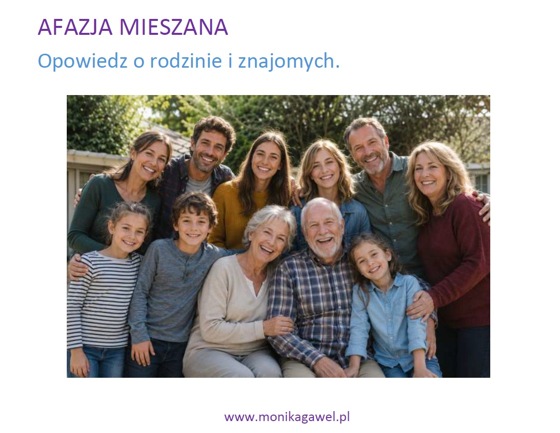 Opowiedz o rodzinie i znajomych