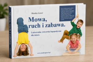 Mowa ruch i zabawa