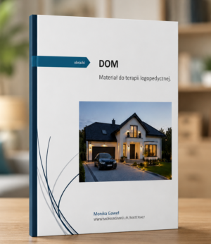 Dom. Materiał do terapii mowy.
